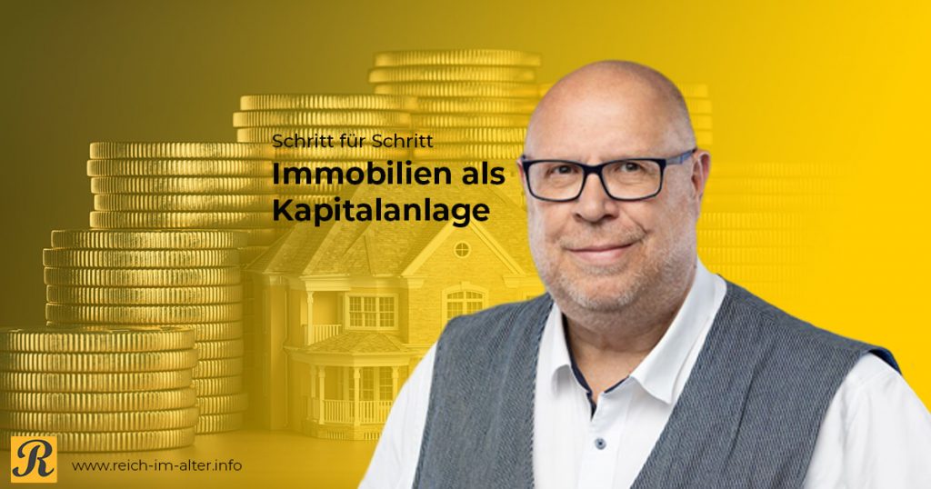 Immobilien als Kapitalanlage