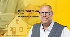 Diversifikation durch Immobilieninvestments